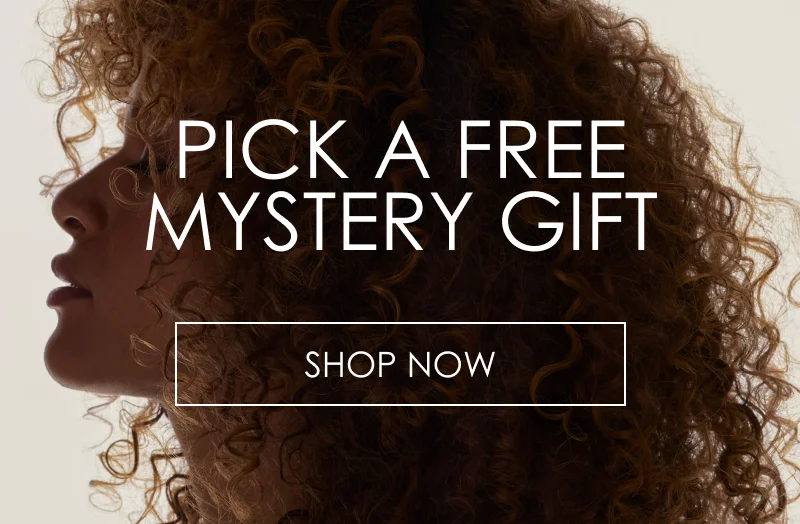 Pick a Free Mystery Gift | Shop Now
