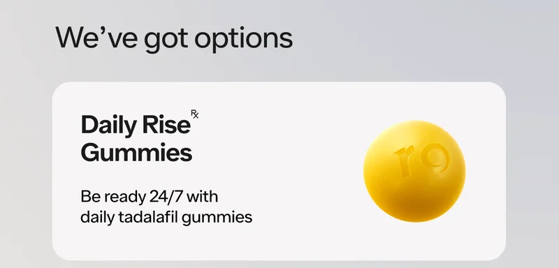 Whether you’re looking for a fast-acting boost or a 24/7 charge, Ro can help you get hard on your terms.