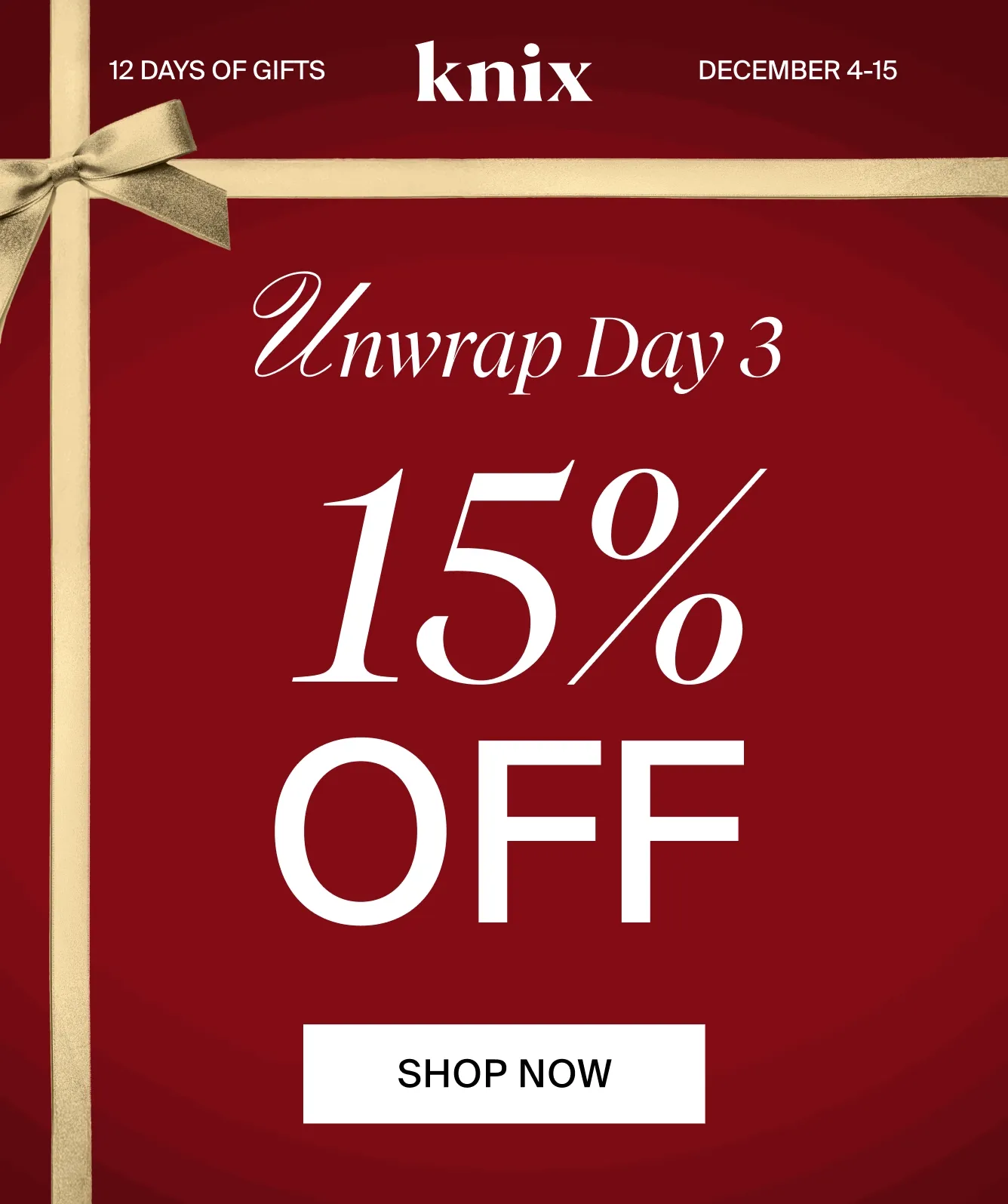 Knix. 12 Days of Gifts. December 4-15. Super Leakproof Dream Short and Teen Sleepover Short. 15% OFF. SHOP NOW