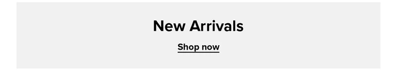 Shop New Arrivals