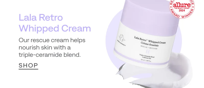 Lala Retro Whipped Cream. Our rescue cream helps nourish skin with a triple-ceramide blend.