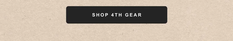 Shop 4th Gear