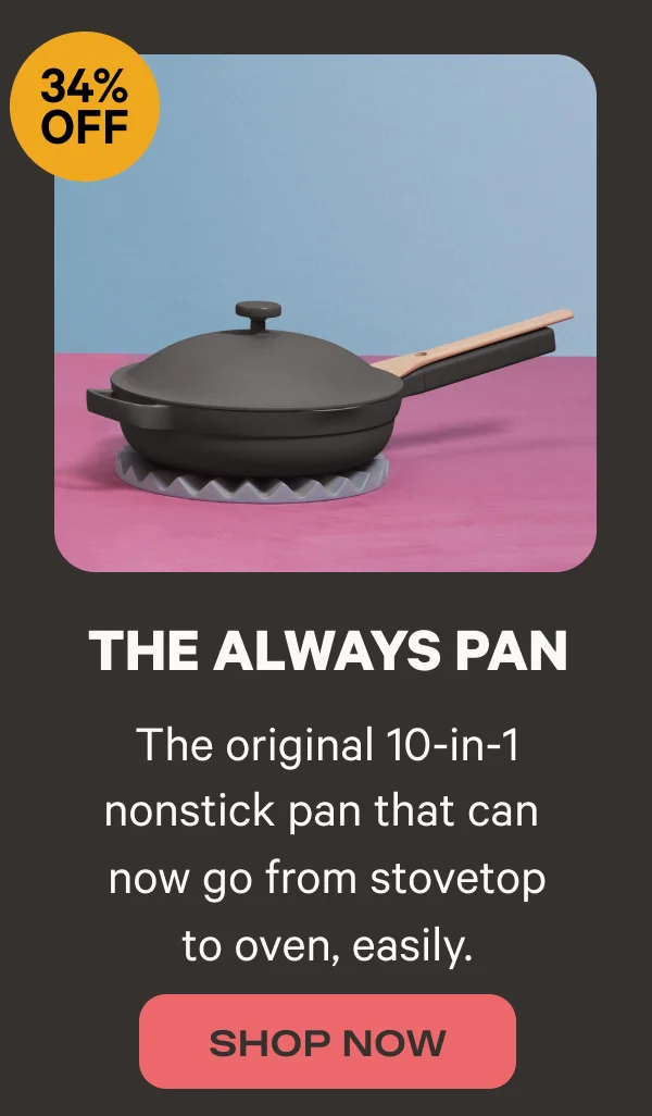 The Always Pan - The original nonstick pan that can go from stove to oven - Shop Now