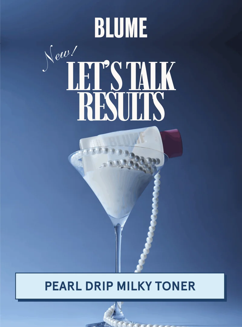 BLUME: New! Let's Talk Results [PEARL DRIP MILKY TONER]