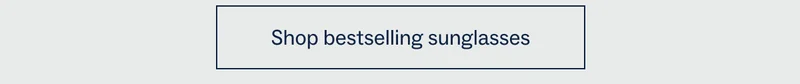 Shop bestselling sunglasses