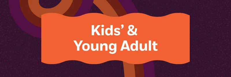 Kids' & Young Adult