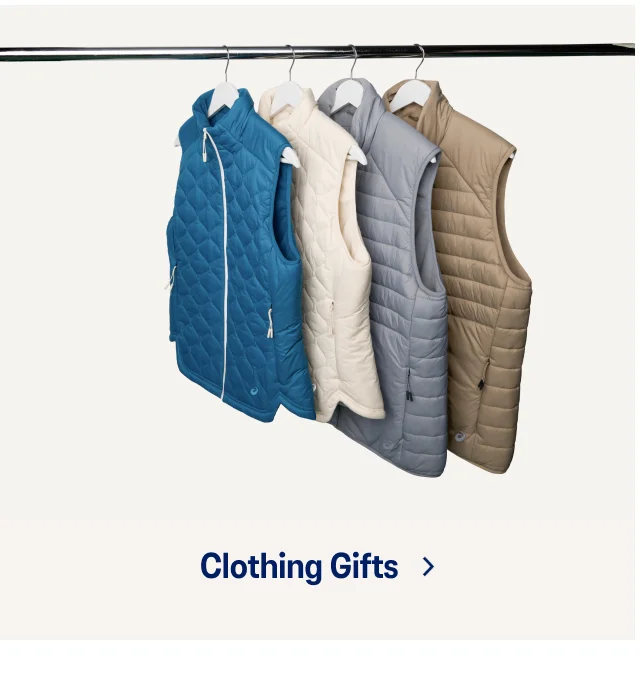 Clothing Gifts >