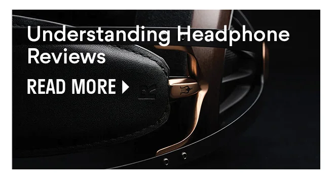 Understanding headphone reviews | Read more Understanding headphone reviews | Read more