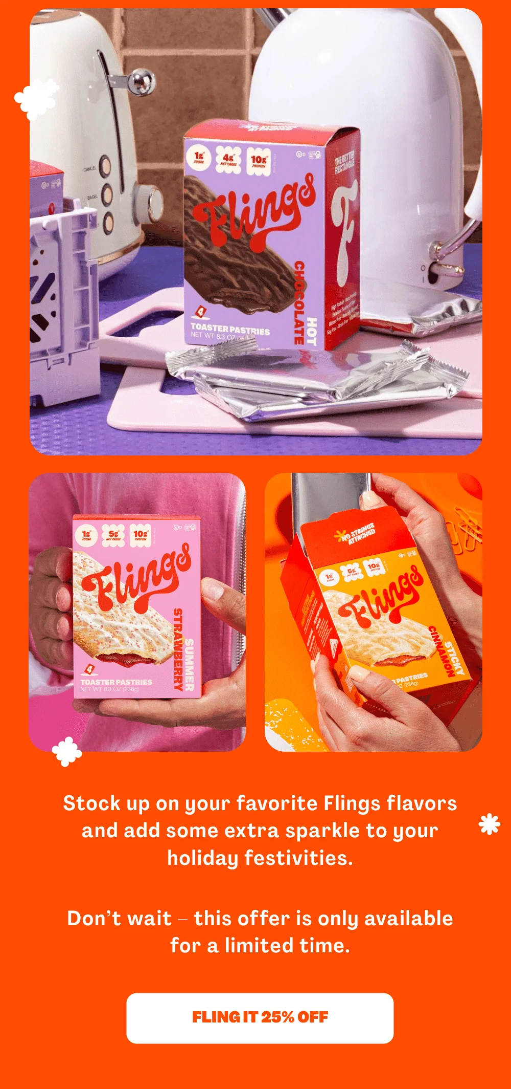 FLING IT 25% OFF
