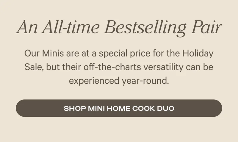 An All-time Bestselling Pair - Shop Mini Home Cook Duo