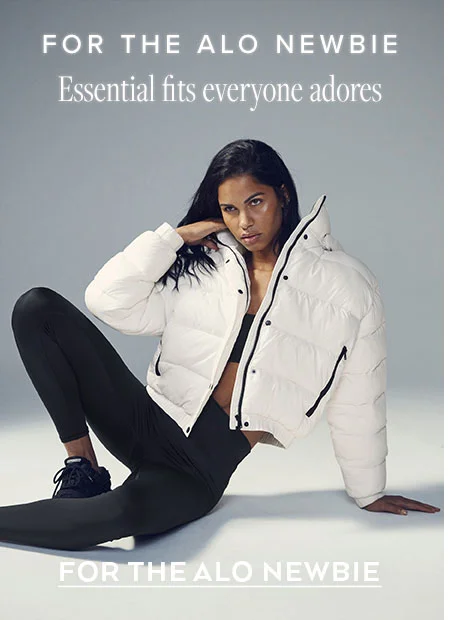 FOR THE ALO NEWBIE ESSENTIAL FITS EVERYONE ADORES FOR THE ALO NEWBIE
