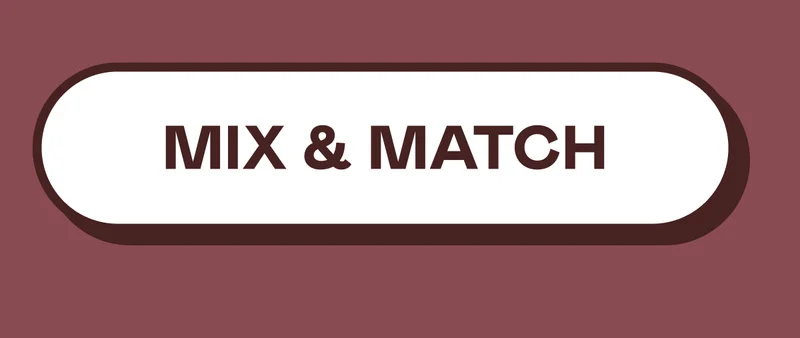 Mix & Match