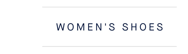 WOMEN'S SHOES WOMEN'S SHOES