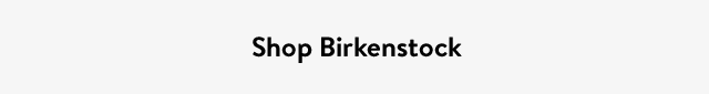 Shop Birkenstock