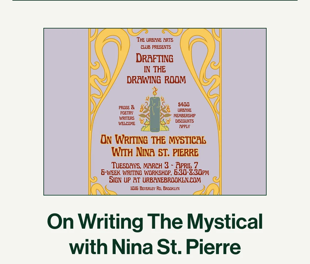 On Writing with mystic Nina St. Pierre