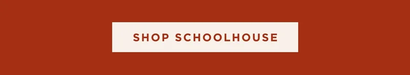 Shop Schoolhouse