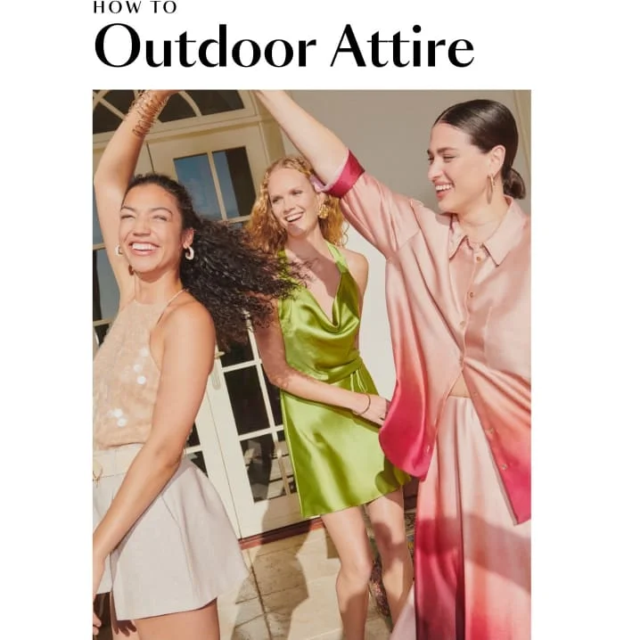 HOW TO Outdoor Attire