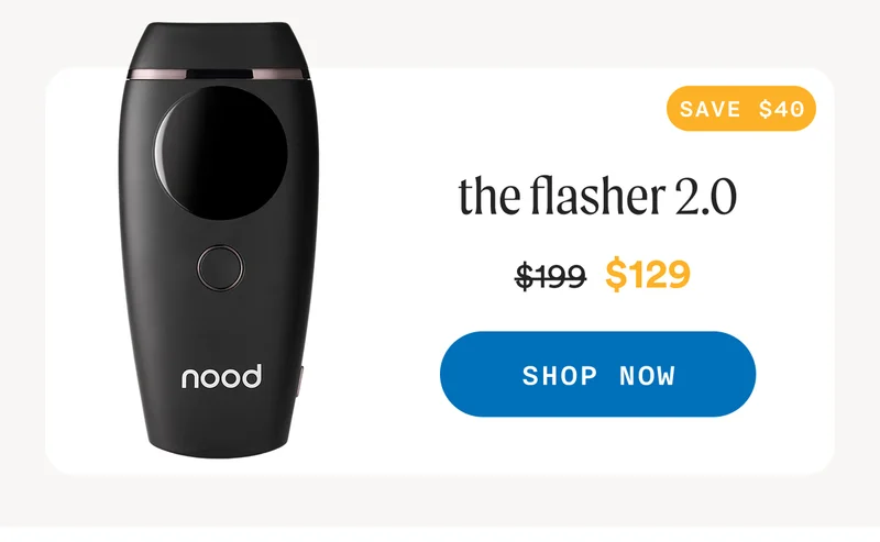 Save $40 On The Flasher 2.0 - SHOP NOW
