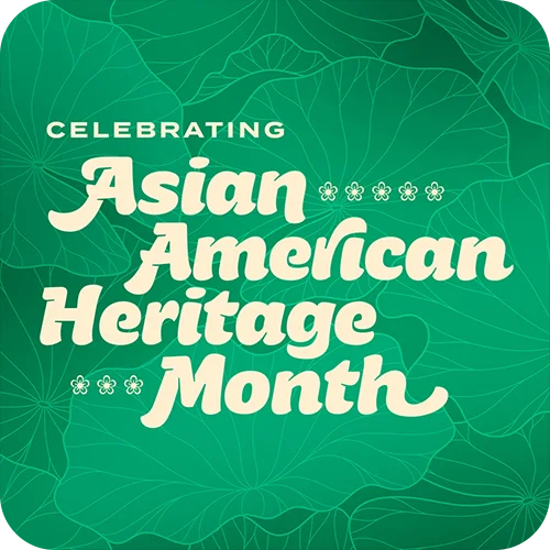 Asian American Heritage Month