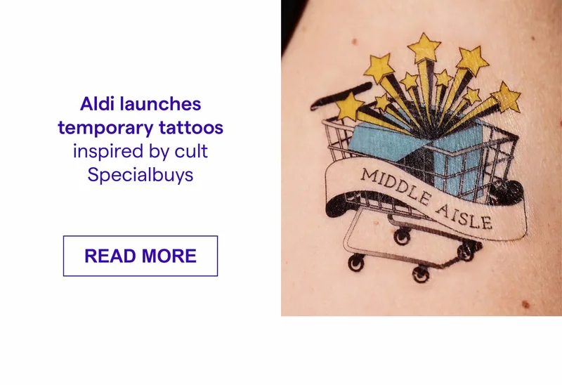 Aldi launches temporary tattoos inspired by cult Specialbuys