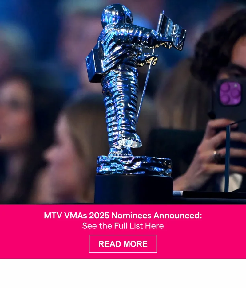 MTV VMAs 2025 Nominees Announced: See the Full List Here