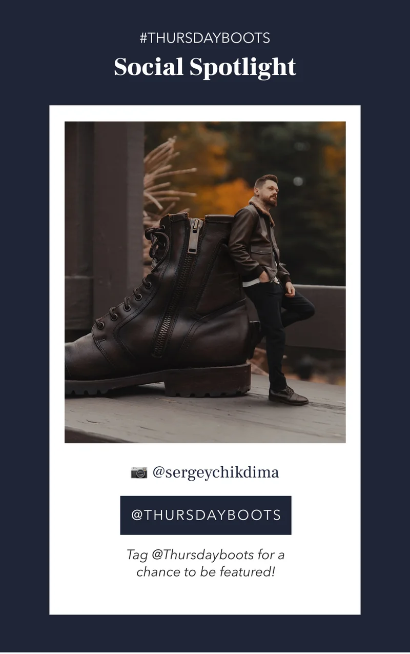 Follow us @Thursdayboots