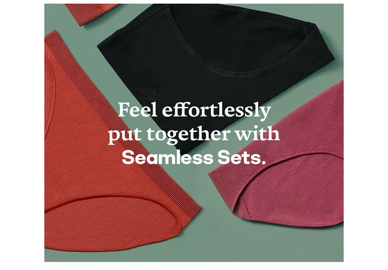 Feel effortlessly put together with Seamless Sets.