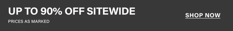 Sitewide sale banner: "UP TO 90% OFF SITEWIDE, PRICES AS MARKED." Features a prominent "SHOP NOW" button for great online deals.