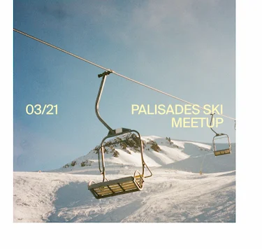 RSVP to Palisades Ski Meetup