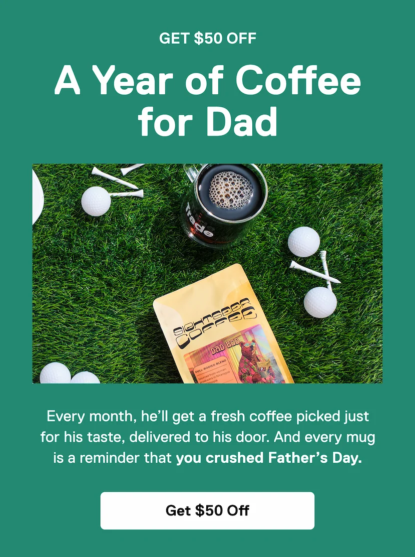 A Year of Coffee for Dad