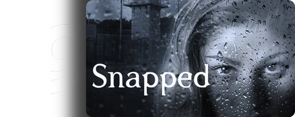 9. Snapped