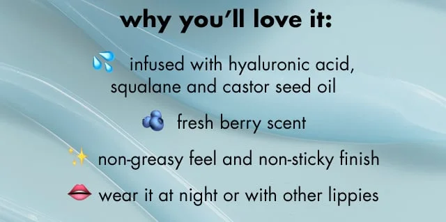 Infused with hyaluronic acid, squalane and castor seed oil