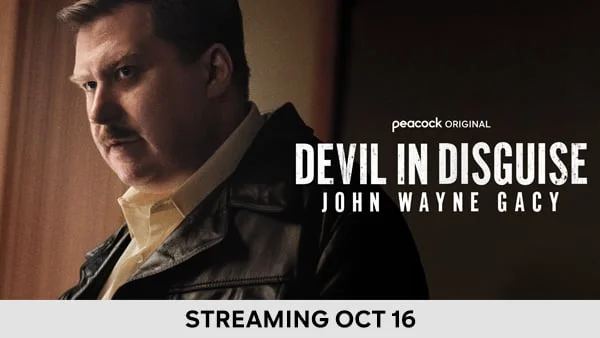 Devil in Disguise: John Wayne Gacy - Streaming Oct 16