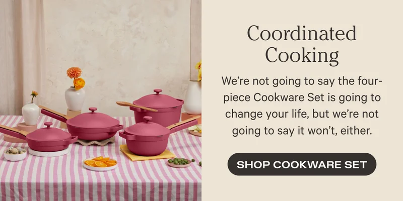 Coordinated Cooking - We're not going to say the four-piece Cookware Set is going to change your life, but we're not going to say it won't, either. - Shop Cookware Set