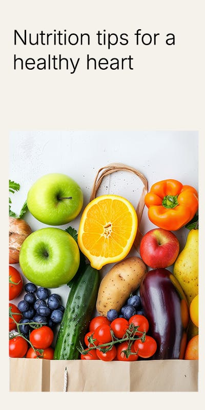 Nutrition tips for a healthy heart