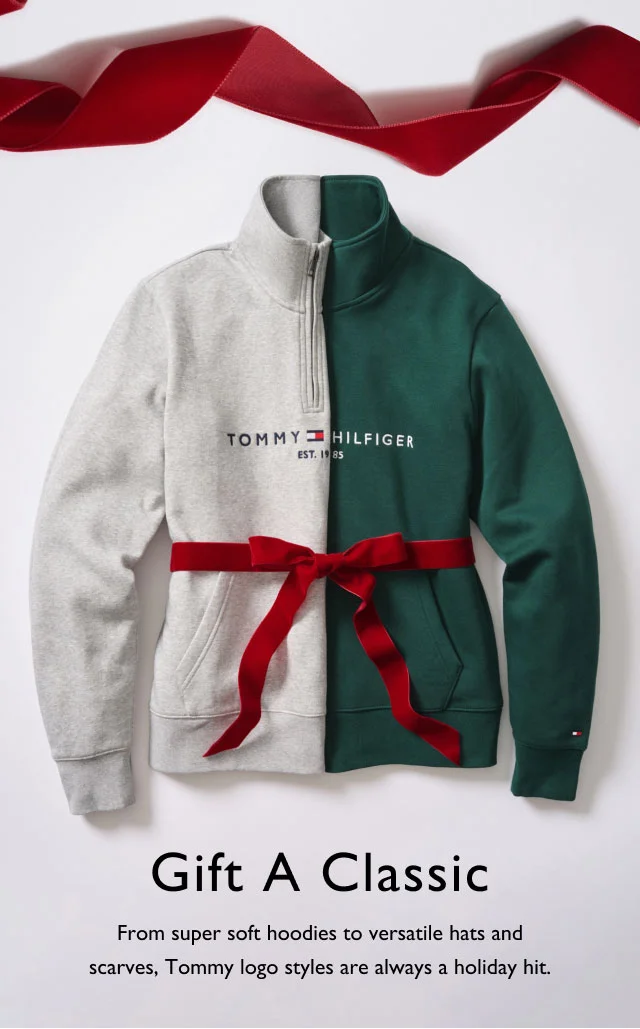 Gift a classic                                            From super soft hoodies to versatile hats and scarves, Thommy logo styles are always a holiday hit.