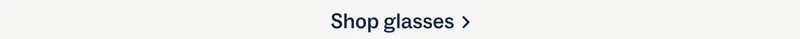 shop glasses
