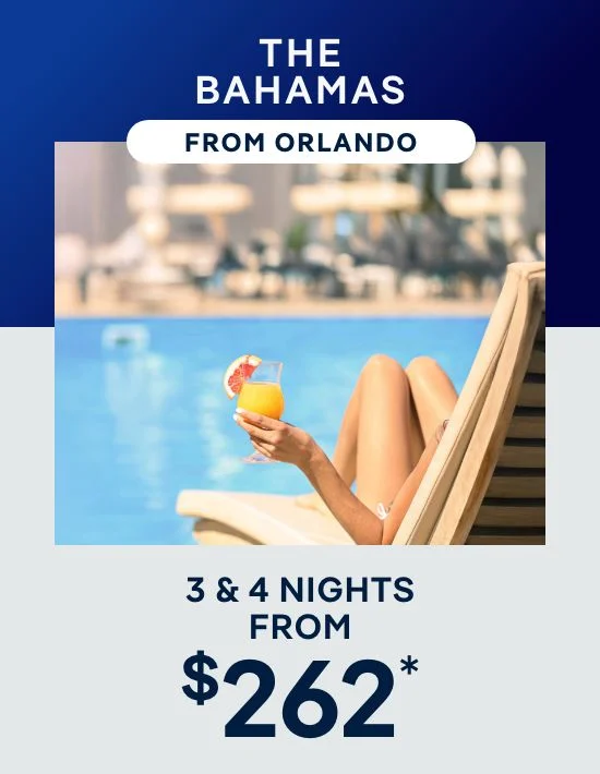 The Bahamas – 3 & 4 Nights From Orlando (Port Canaveral) – Click to View Cruises & Book Now