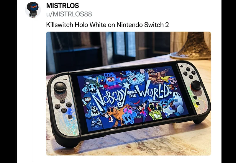 MISTRLOS on Reddit: "Killswitch Holo White on Nintendo Switch 2"