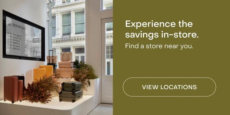 Experience the savings in-store. Find a store near you.
