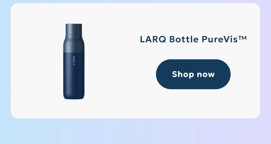 LARQ Bottle PureVis™