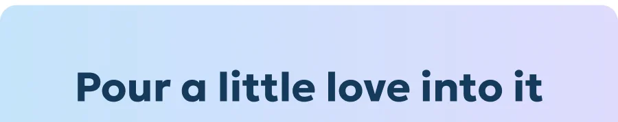 Love is in the details