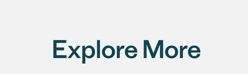 Explore More
