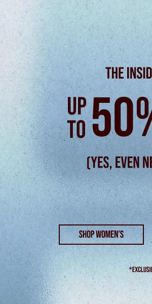 Up to 50% off Sitewide Shop Women's