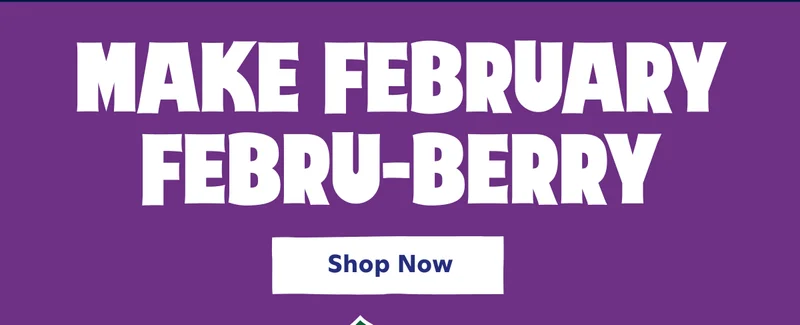 Make February Febru-Berry