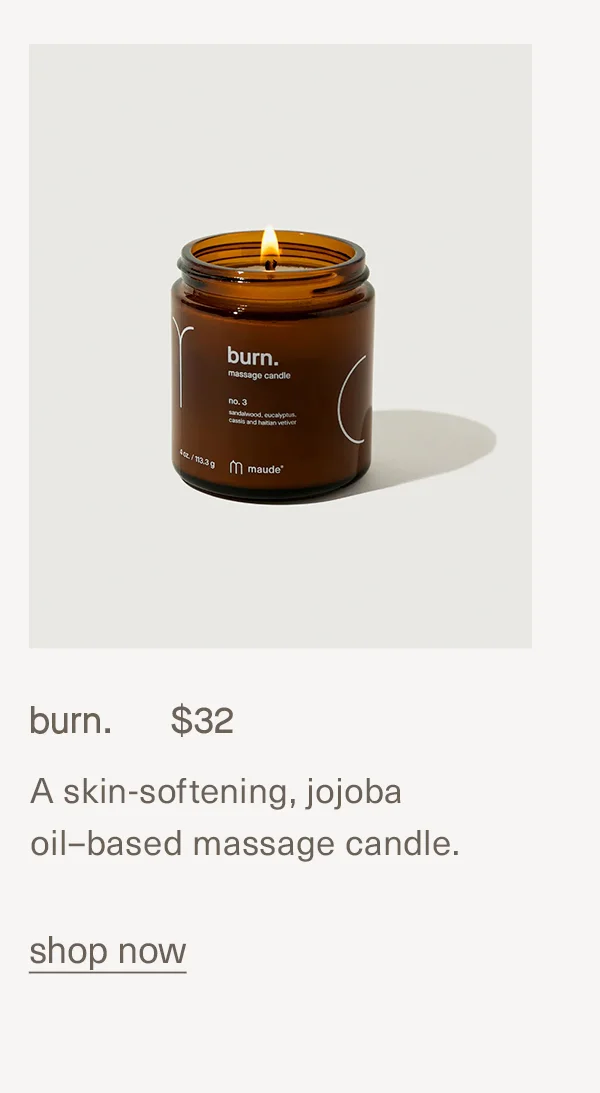 burn. $32