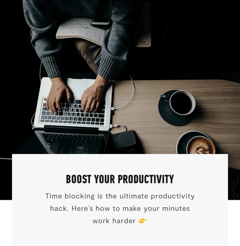 Boost Your Productivity