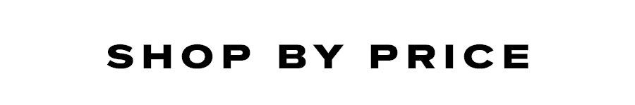 SHOP BY PRICE