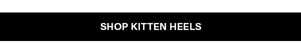 Shop Kitten Heels