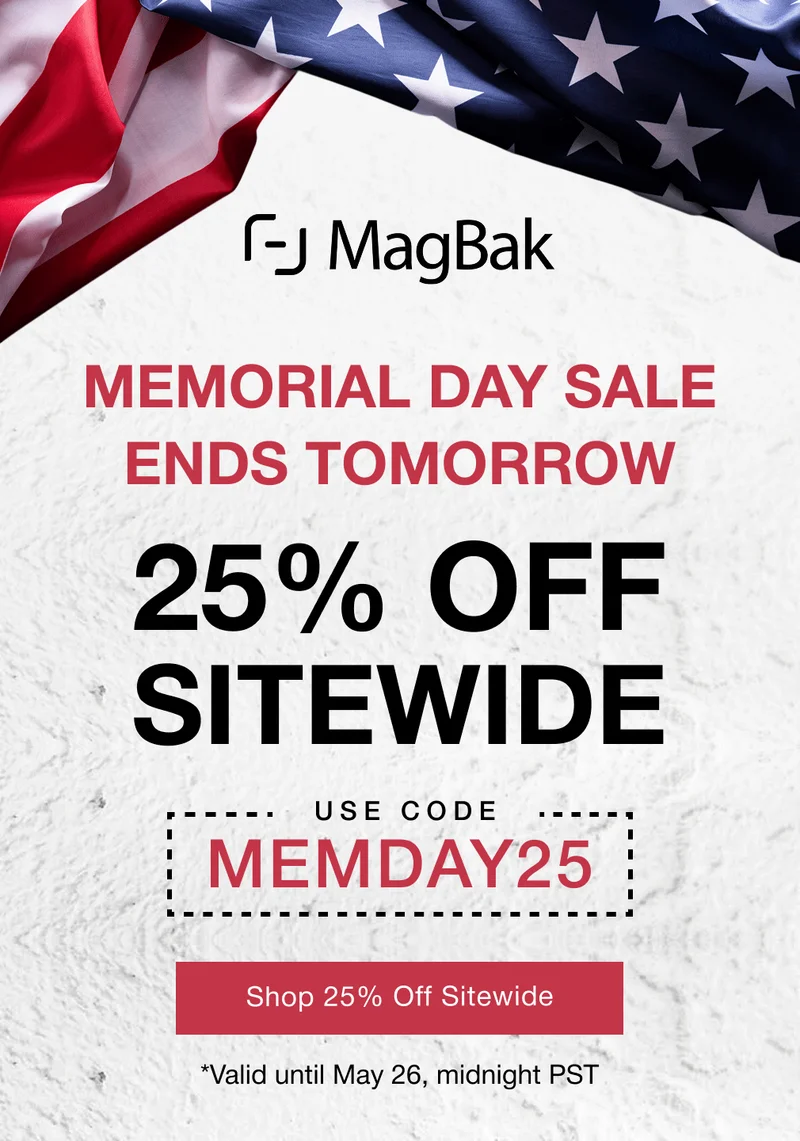 Memorial Day Sale Ends Tomorrow - 25% off sitewide with code MEMDAY25. Our Best Sellers, Now More Affordable Than Ever!